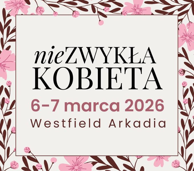 Niezwykłość jest w codzienności –nieZWYKŁA KOBIETA 2026