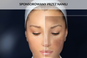 08.09.2026 19:30 | Nowa era rozjaśniania przebarwień – synergia składników aktywnych